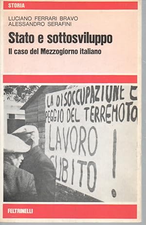 Stato e sottosviluppo: il caso del Mezzogiorno italiano