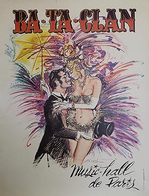 "BA-TA-CLAN MUSIC-HALL DE PARIS" Affiche d'intérieur originale entoilée / Offset José ARVALT / Im...