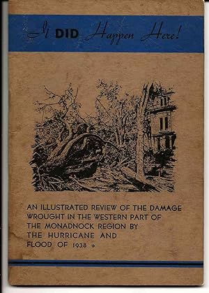 IT DID HAPPEN HERE! : An Illustrated Review of the Damage Wrought in the Western Part of the Mona...
