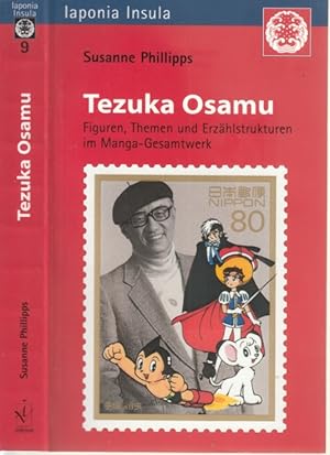 Tezuka Osamu Figuren, Themen und Erzählstrukturen im Manga-Gesamtwerk