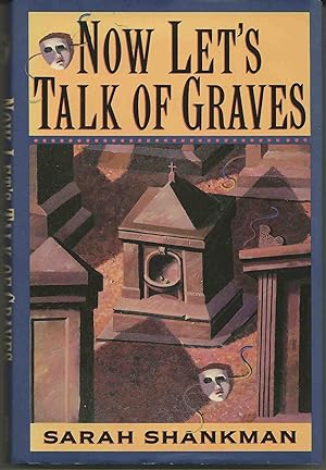 NOW LET'S TALK OF GRAVES