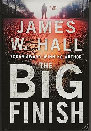 THE BIG FINISH A Thorn Novel