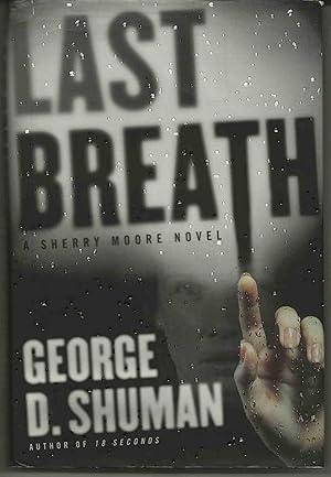 LAST BREATH: A Sherry Moore Novel