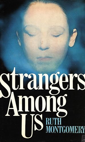 Strangers Among Us :