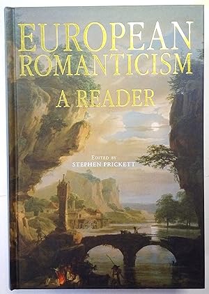 European romanticim. A reader. General editor Stephen Prickett. Editor Simon Haines.