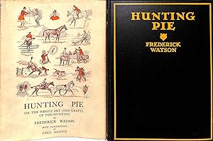 Hunting Pie or The Whole Art (and Craft) of Fox-Hunting