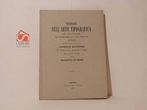 Ricerche sull'arte tipografica in Ancona dal suo cominciamento a tutti il secolo XVIII