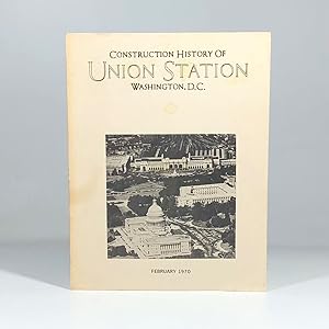 Construction history of Union Station, Washington, D.C.
