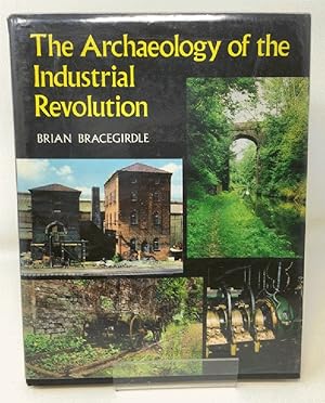 Archaeology of the Industrial Revolution