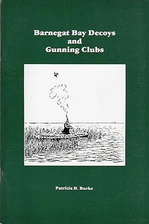 Barnegat Bay Decoys and Gunning Clubs