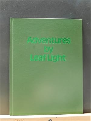 Adventures by Leaf Light