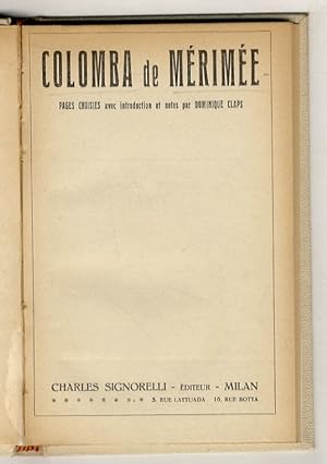 Colomba de Mérimée. Pages choisies avec introduction et notes par Domimique Claps.