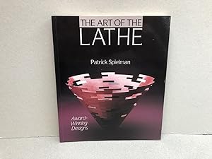 The Art Of The Lathe: Award-Winning Designs