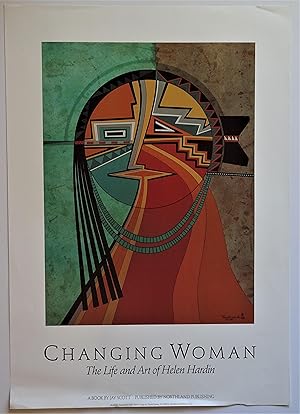 CHANGING WOMAN The Life and Art of Helen Hardin (Publisher's Promotional Poster)