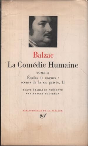La comédie humaine / tome 2 / texte établi par Marcel Bouteron