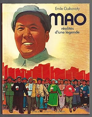 Mao réalités d'une légende