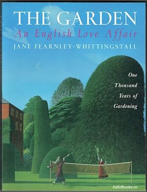 The Garden: An English Love Affair
