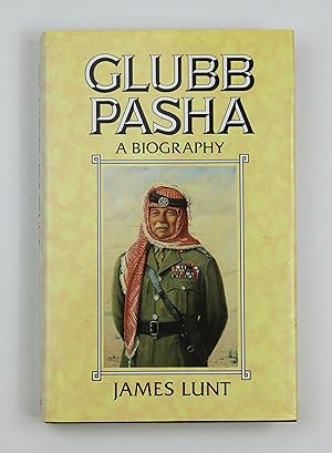 Glubb Pasha - signed copy