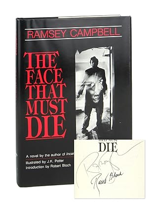The Face That Must Die [Signed by Campbell and Bloch]