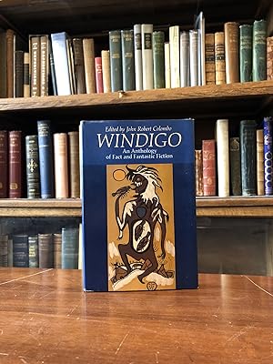 Windigo; An Anthology of Fact and Fantastic Fiction
