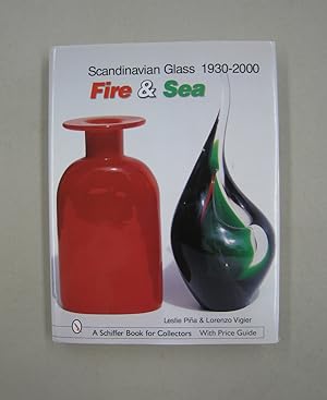 Scandinavian Glass 1930-2000 Fire & Sea