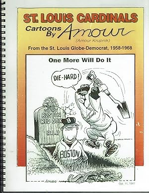 St. Louis Cardinals Cartoons By Amour (Amour Krupnik) from the St. Louis Globe-Democrat 1958-1968