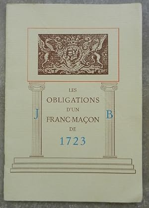 Les obligations d'un franc-maçon de 1723.