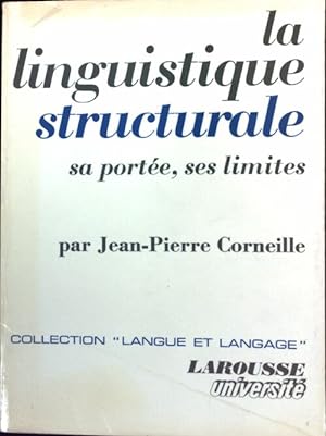 La linguistique structurale - Jean-Pierre Corneille