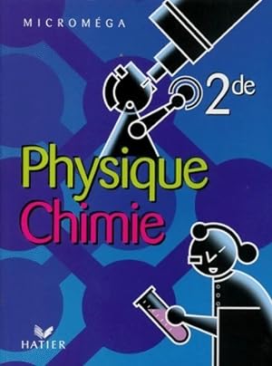 Physique-chimie Seconde - Collectif