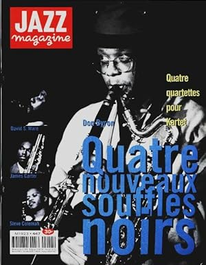 Jazz magazine n?447 : Quatre nouveaux souffles noirs - Collectif