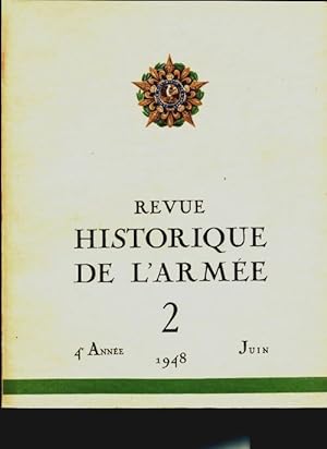 Revue historique de l'arm e 1948 n 2 - Collectif