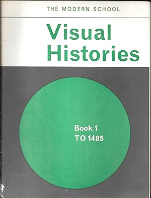 Visual Histories: To 1485 Bk. 1