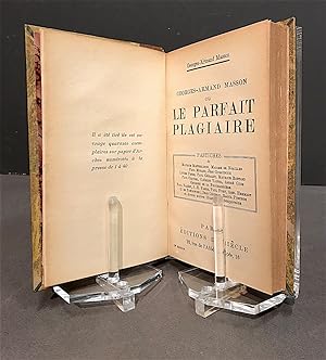 Georges-Armand Masson ou le Parfait plagiaire. Pastiches de Maurice Maeterlinck, Madame de Noaill...