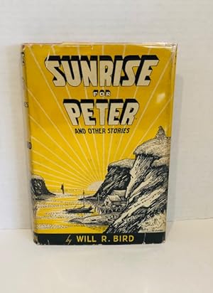Sunrise for Peter and Other Stories