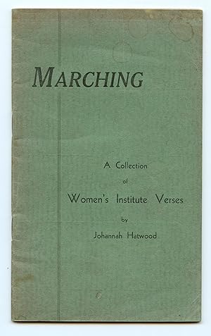 Marching: A Collection of Women's Institute Verses