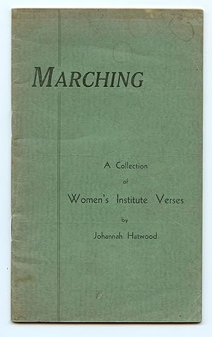 Marching: A Collection of Women's Institute Verses