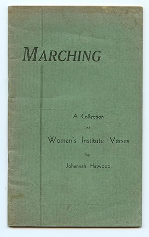 Marching: A Collection of Women's Institute Verses