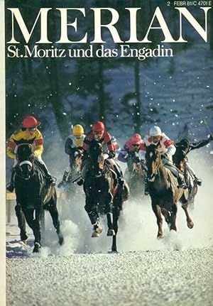 Merian. St. Moritz und das Engadin. Heft Nr. 2/ Februar 1981.