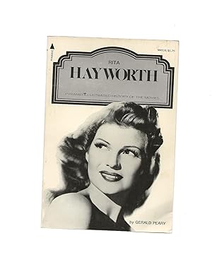 Rita Hayworth (A Pyramid illustrated history of the movies)