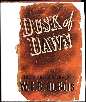 Dusk of Dawn / An Essay Toward an Autobiography of a Race Concept