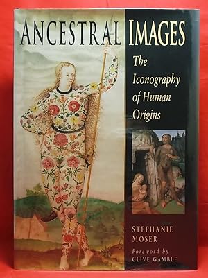 Ancestral Images: The Iconography of Human Origins
