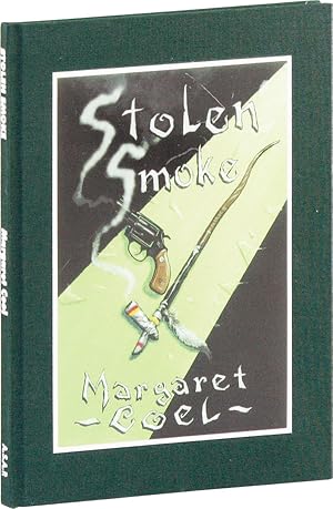 Stolen Smoke [Limited Edition, Signed]