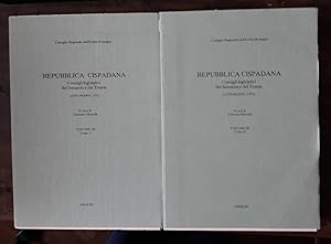 Repubblica Cispadana - Consigli legislativi dei Sessanta e dei Trenta (atti inediti 1797) Volume ...