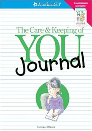 The Care & Keeping of You Journal