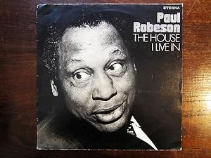 Paul Robeson: The House I Live In. LP