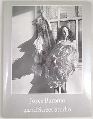 Joyce Baronio: 42nd Street Studio [Signed]