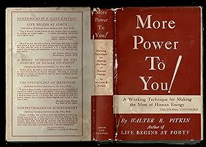 More Power To You!: A Working Technique For Making The Most Of Human Energy