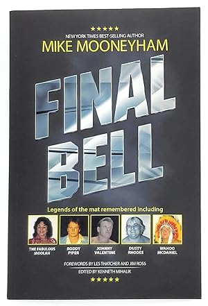 Final Bell: Legends of the Mat Remembered