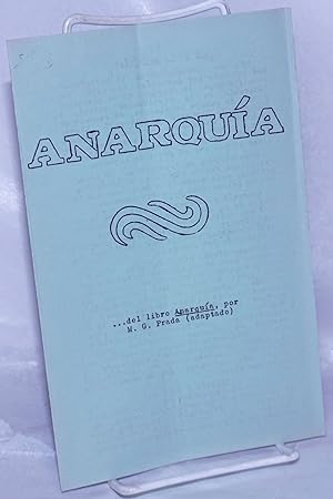 Anarquía. del libro Anarquía, por. M. G. Prada (adaptado)
