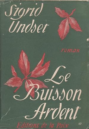 Le buisson ardent.
